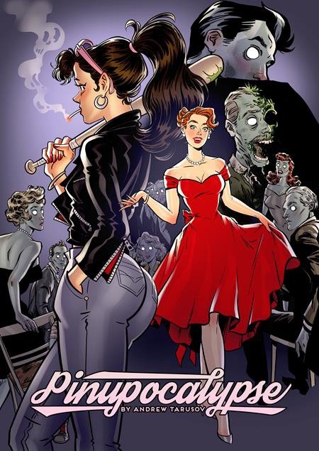 PINUPOCALYPSE #6 CVR A ANDREW TARUSOV [72355236088900611]