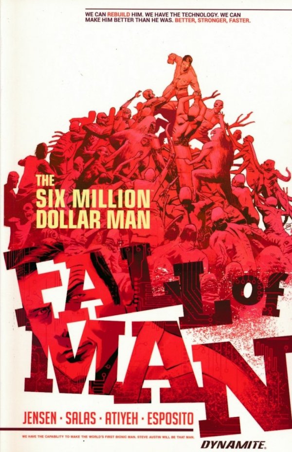 SIX MILLION DOLLAR MAN FALL OF MAN TP [9781524102760] **promocja TOMY**