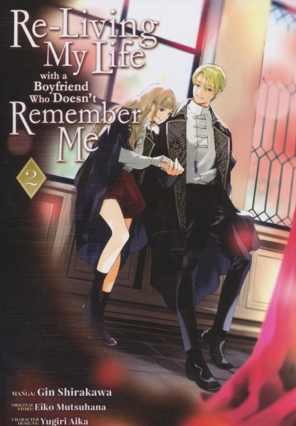 RE-LIVING MY LIFE WITH A BOYFRIEND WHO DOESNT REMEMBER ME VOL 02 TP [9798891600546]