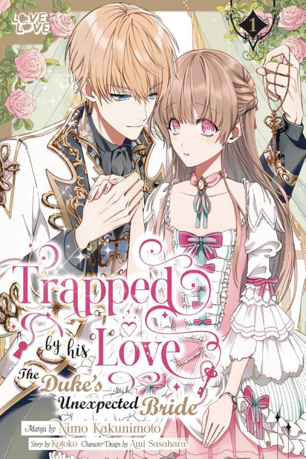 TRAPPED BY HIS LOVE THE DUKES UNEXPECTED BRIDE VOL 01 TP [9781427880567]
