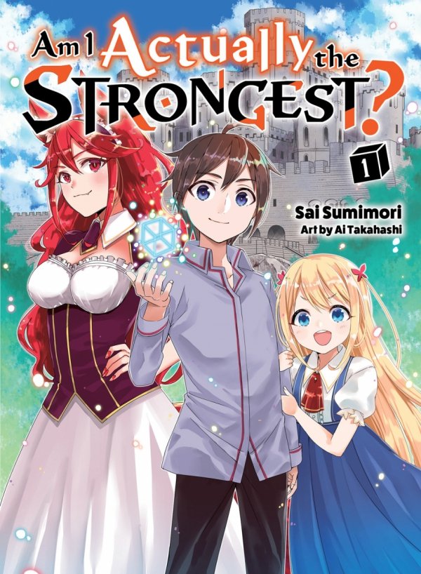 AM I ACTUALLY THE STRONGEST LIGHT NOVEL VOL 01 TP [9781647291921]