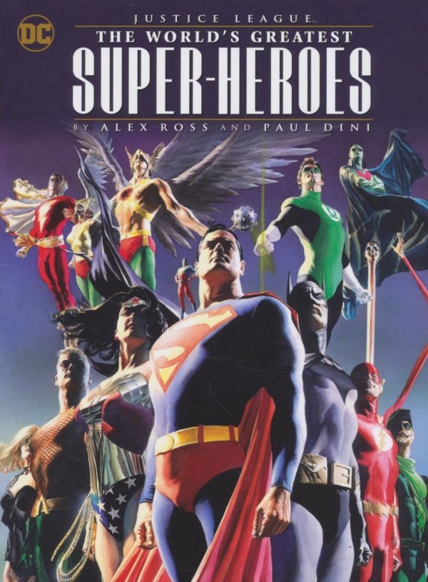 JUSTICE LEAGUE THE WORLDS GREATEST SUPERHEROES BY ALEX ROSS AND PAUL DINI TP [9781779527660]