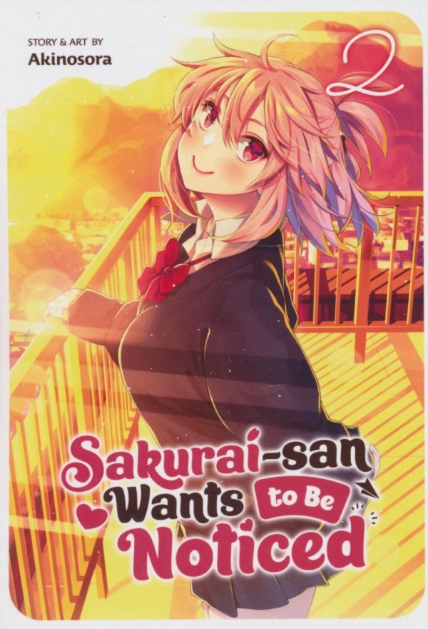 SAKURAI-SAN WANTS TO BE NOTICED VOL 02 TP [9781638587866]