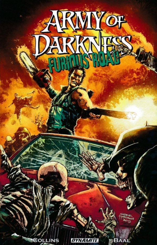 ARMY OF DARKNESS FURIOUS ROAD TP [9781524100940] **promocja TOMY**
