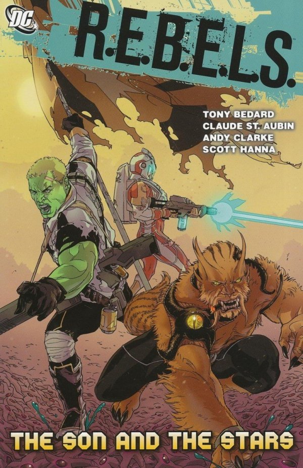 REBELS THE SON AND THE STARS TP [9781401229115]