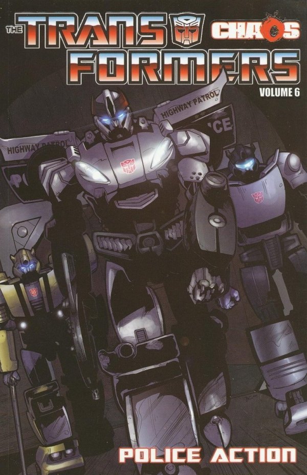 TRANSFORMERS VOL 06 POLICE ACTION TP [9781613771648]