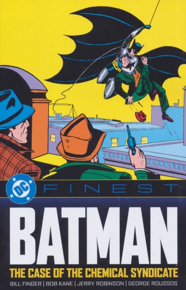 DC FINEST BATMAN THE CASE OF THE CHEMICAL SYNDICATE TP [9781799506706]
