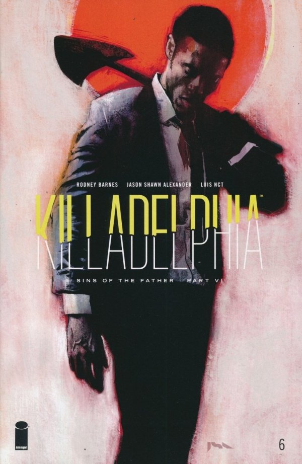 KILLADELPHIA #06 CVR A [70985302927400611]