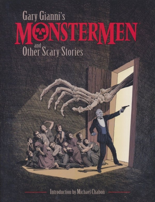 GARY GIANNI MONSTERMEN AND OTHER SCARY STORIES TP [9781506704807]