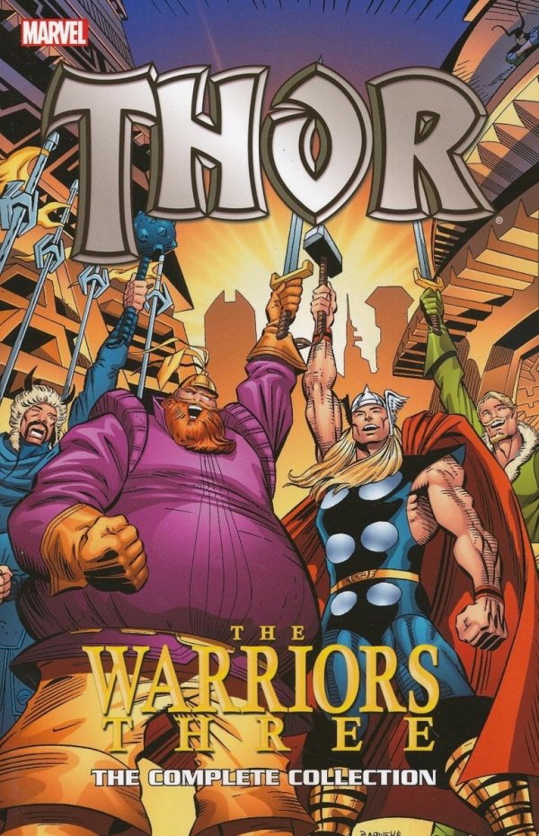 THOR THE WARRIORS THREE THE COMPLETE COLLECTION TP [9780785185284]