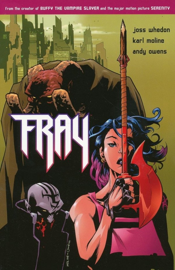 JOSS WHEDONS FRAY TP [9781569717516]