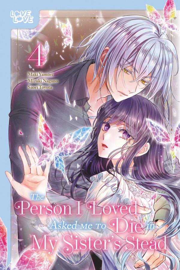 PERSON I LOVED ASKED ME TO DIE IN MY SISTERS STEAD VOL 04 TP [9781427882608]