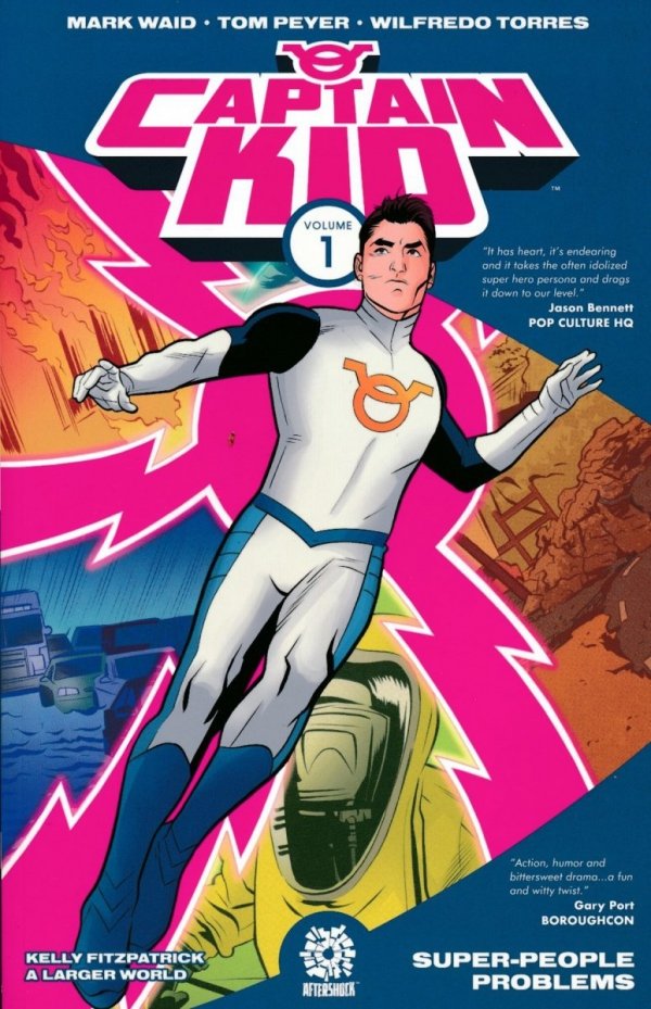 CAPTAIN KID VOL 01 SUPER-PEOPLE PROBLEMS TP [9781935002864] **promocja TOMY**