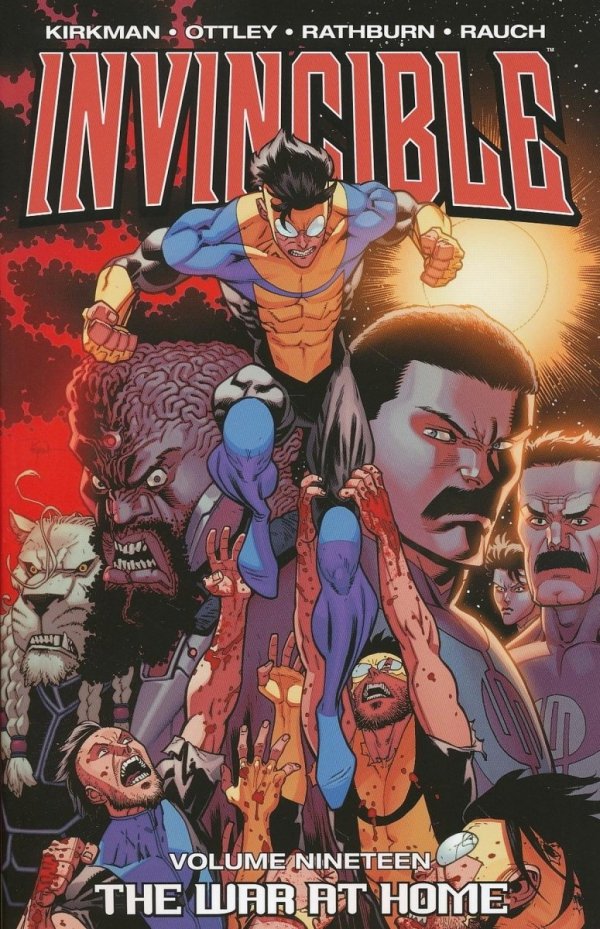 INVINCIBLE VOL 19 THE WAR AT HOME TP [9781607068563]