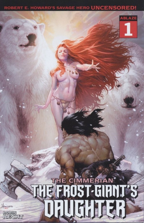 CIMMERIAN THE FROST-GIANTS DAUGHTER #01 CVR C [85000892708900131]