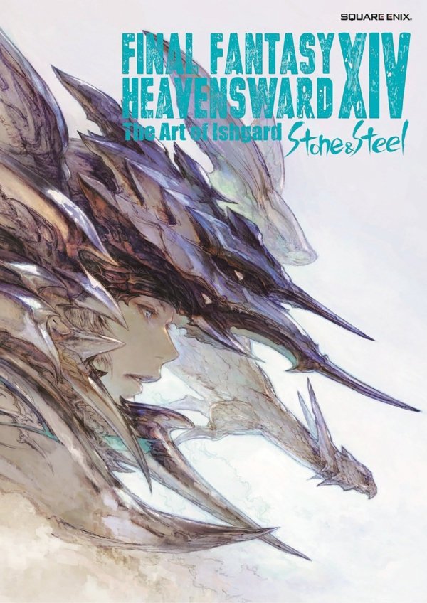 FINAL FANTASY XIV HEAVENSWARD THE ART OF ISHGARD STONE AND STEEL TP [9781646090907]