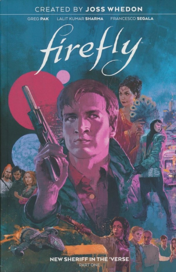 FIREFLY NEW SHERIFF IN THE VERSE VOL 01 TP [9781684157501]