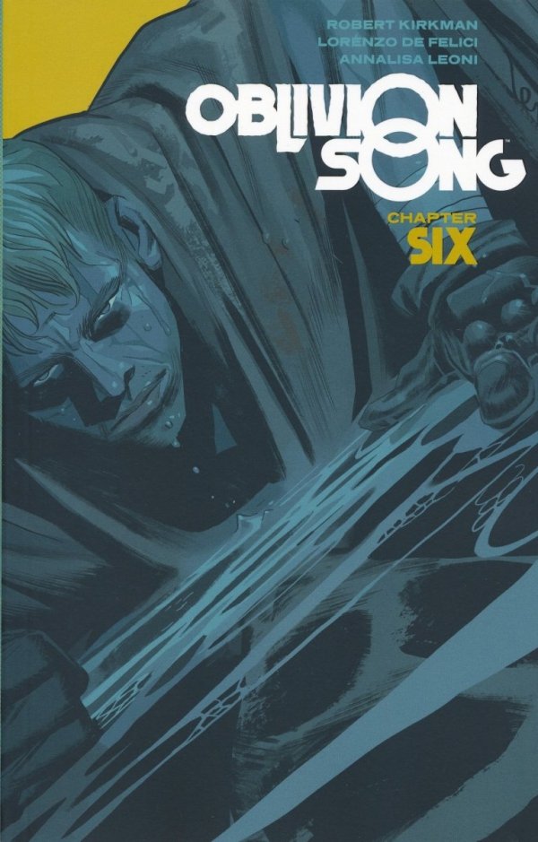 OBLIVION SONG VOL 06 TP [9781534320079] **OFERTA SPECJALNA**