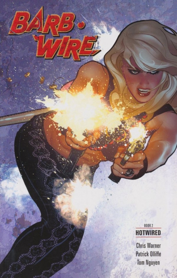 BARB WIRE VOL 02 HOTWIRED TP [9781616558734]