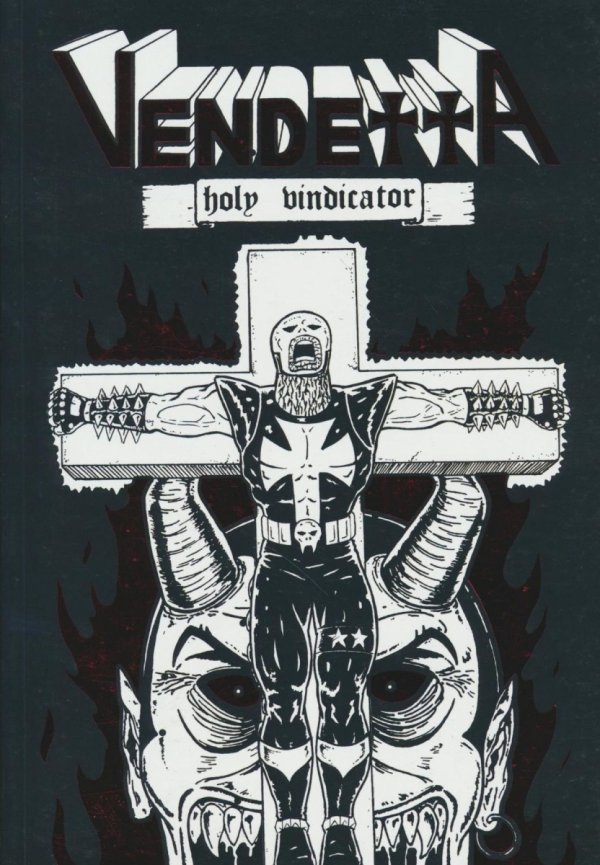 VENDETTA HOLY VINDICATOR TP [9781942801146]