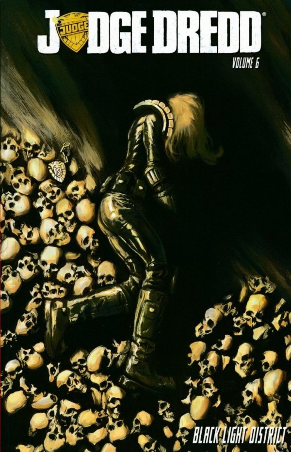JUDGE DREDD VOL 06 BLACK LIGHT DISTRICT TP [9781631401992]