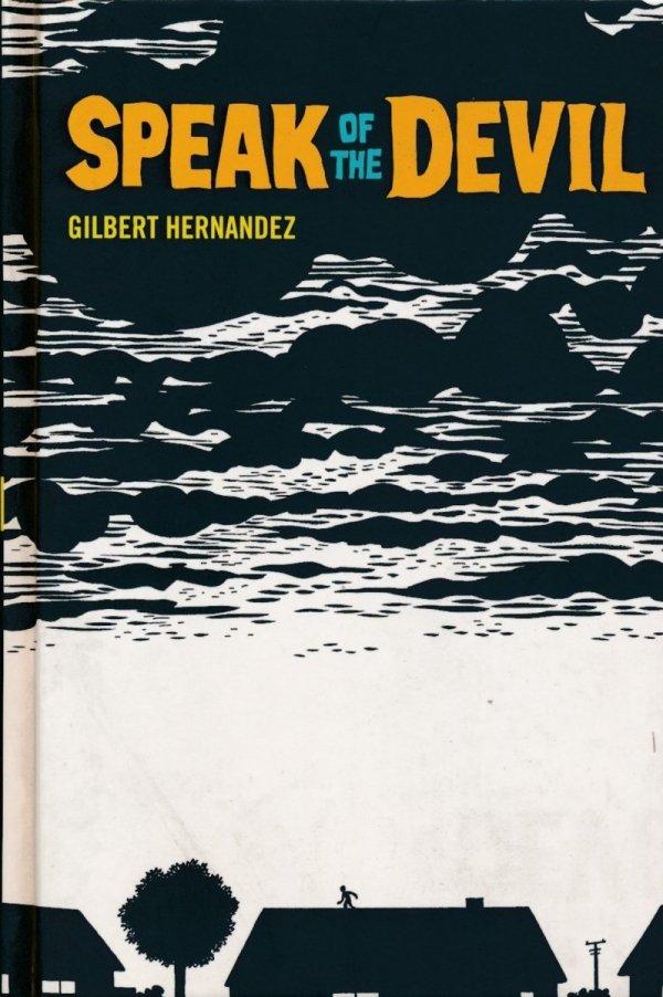 SPEAK OF THE DEVIL HC [9781595821935]