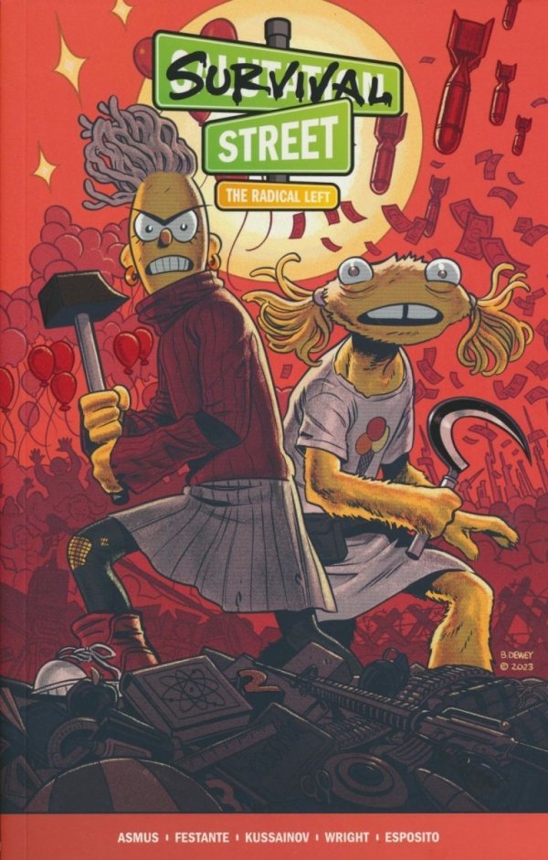SURVIVAL STREET VOL 02 THE RADICAL LEFT TP [9781506744346]