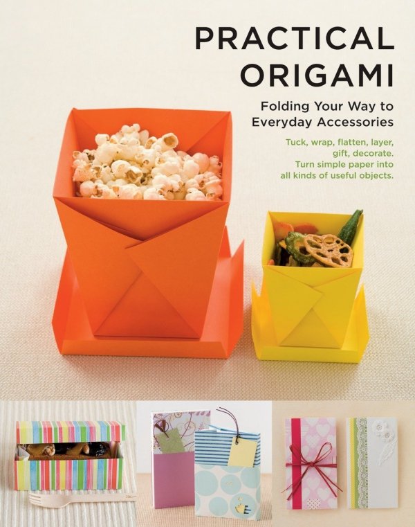 PRACTICAL ORIGAMI FOLDING YOUR WAY TO EVERYDAY ACCESSORIES TP [9781935654407]