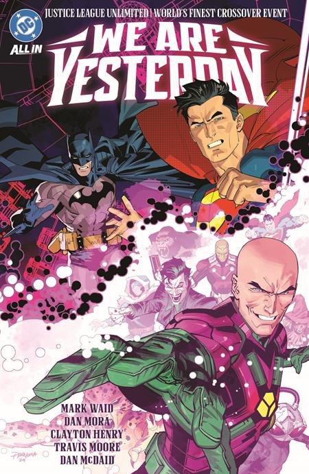 JUSTICE LEAGUE UNLIMITED WORLDS FINEST WE ARE YESTERDAY HC [9781799505488]