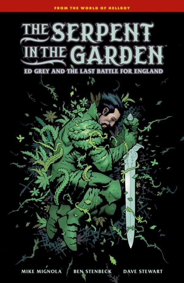 SERPENT IN THE GARDEN ED GREY AND THE LAST BATTLE FOR ENGLAND HC [9781506745183]