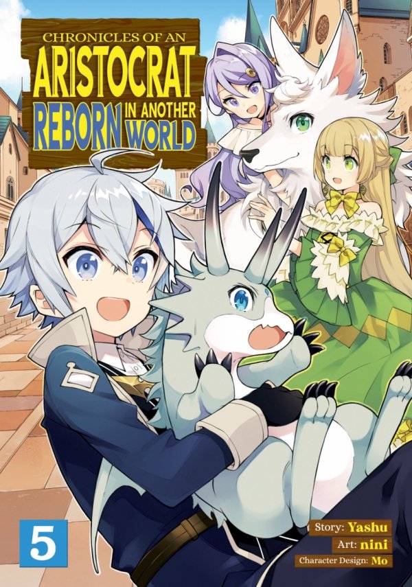 CHRONICLES OF AN ARISTOCRAT REBORN IN ANOTHER WORLD VOL 05 TP [9781638582908]