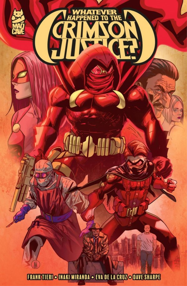 WHATEVER HAPPENED TO THE CRIMSON JUSTICE TP [9781960578860]