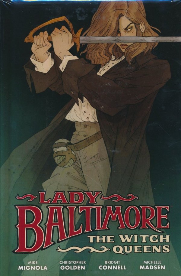 LADY BALTIMORE VOL 01 THE WITCH QUEENS HC [9781506719429]