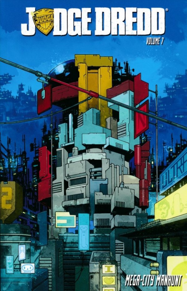 JUDGE DREDD VOL 07 MEGA-CITY MANHUNT TP [9781631403583]