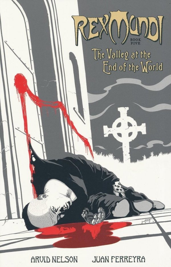 REX MUNDI VOL 05 THE VALLEY AT THE END OF THE WORLD TP [9781595821928]
