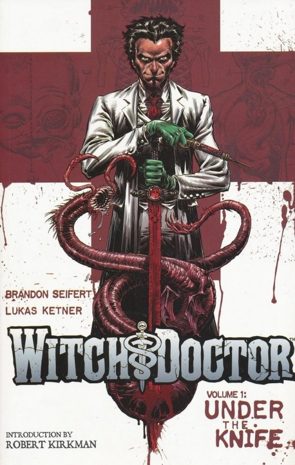 WITCH DOCTOR VOL 01 UNDER THE KNIFE TP [9781607064411] **promocja TOMY**