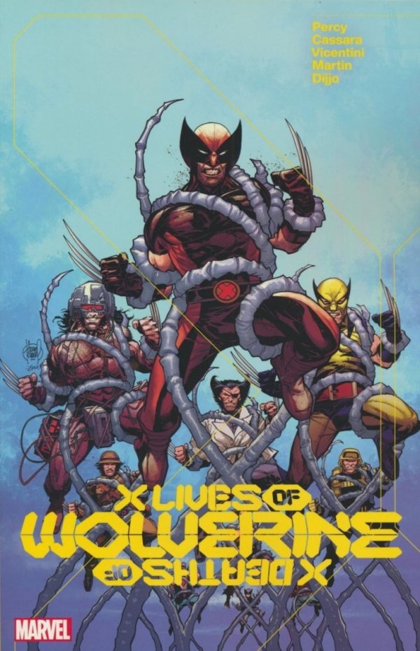 X LIVES AND DEATHS OF WOLVERINE TP [9781302931230]