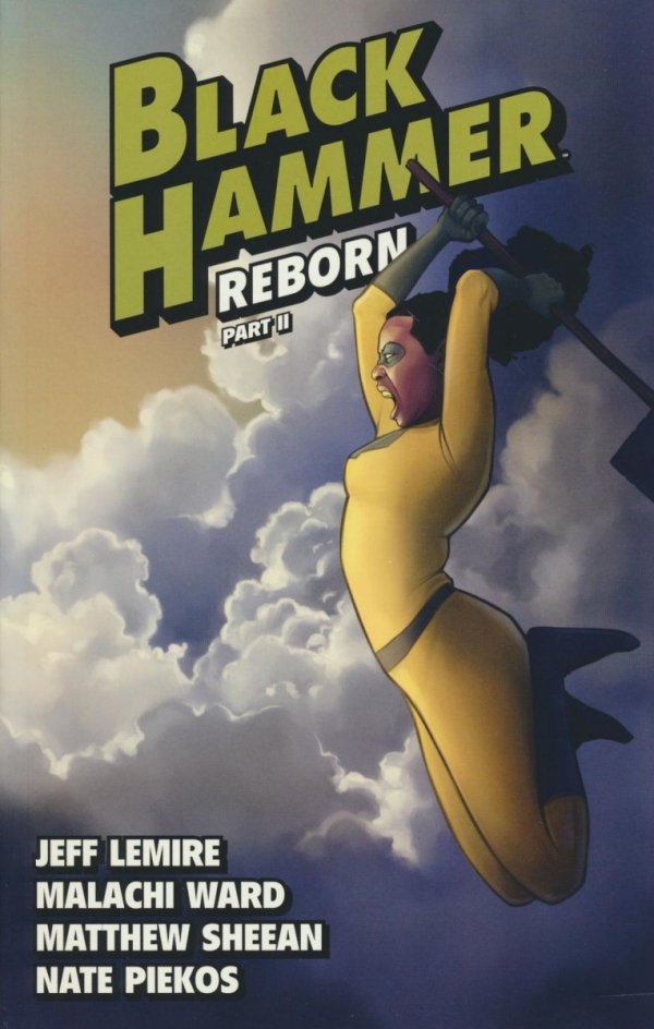 BLACK HAMMER VOL 06 TP [9781506715155]
