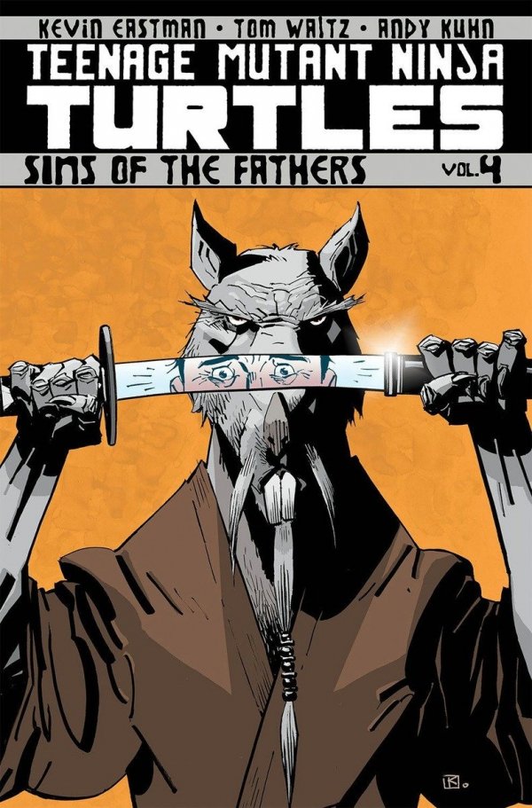 TEENAGE MUTANT NINJA TURTLES VOL 04 SINS OF THE FATHERS TP [9781613775684]