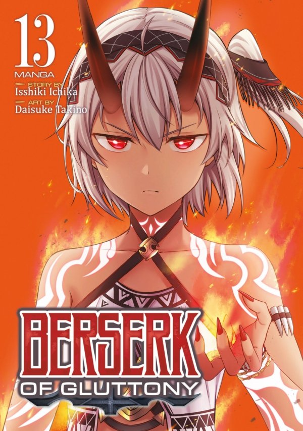 BERSERK OF GLUTTONY MANGA VOL 13 TP [9798895616574]