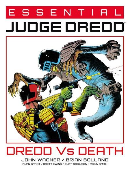 ESSENTIAL JUDGE DREDD VOL 04 DREDD VS DEATH TP [9781786184818]