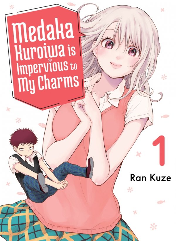 MEDAKA KUROIWA IS IMPERVIOUS TO MY CHARMS VOL 01 TP [9781647292324]