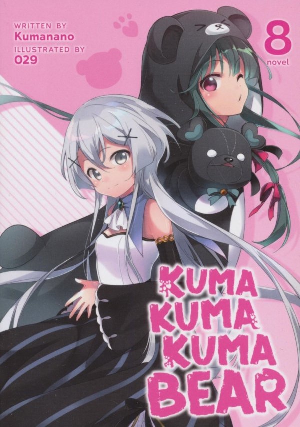 KUMA KUMA KUMA BEAR LIGHT NOVEL VOL 08 TP [9781648272974]