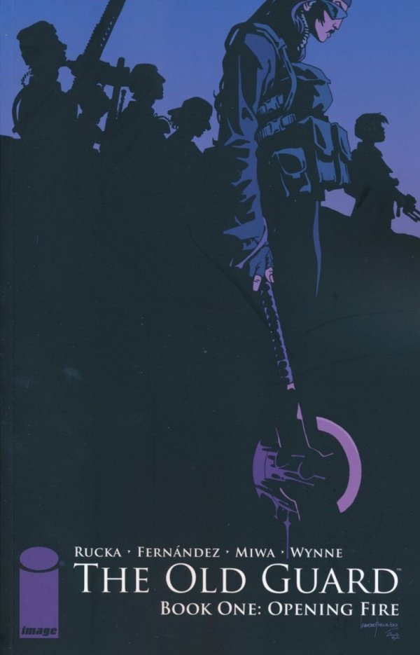 OLD GUARD VOL 01 OPENING FIRE TP [9781534302402] **OFERTA SPECJALNA**
