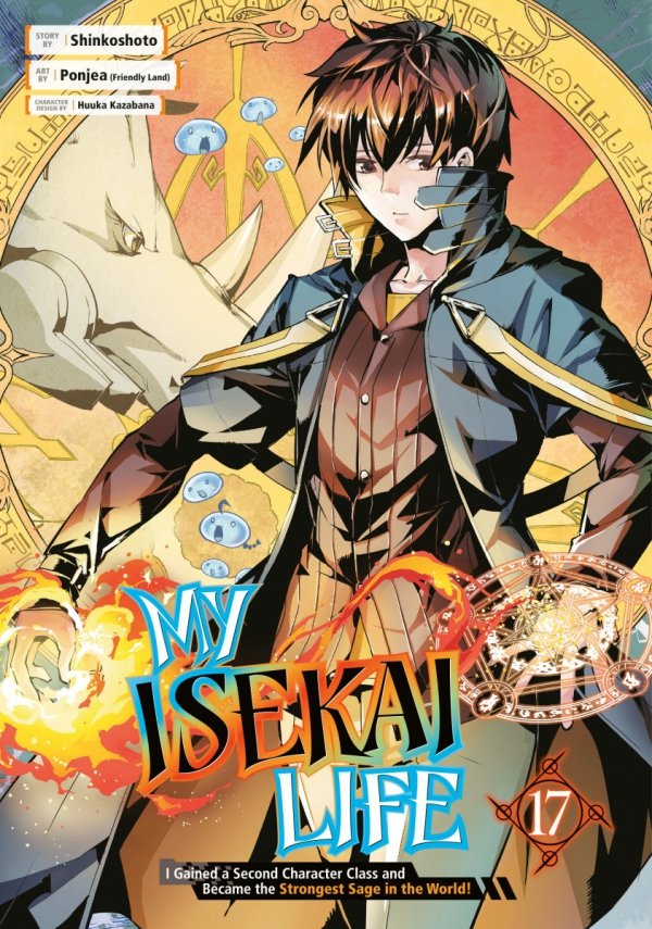 MY ISEKAI LIFE I GAINED A SECOND CHARACTER CLASS AND BECAME THE STRONGEST SAGE IN THE WORLD VOL 17 TP [9781646093380]