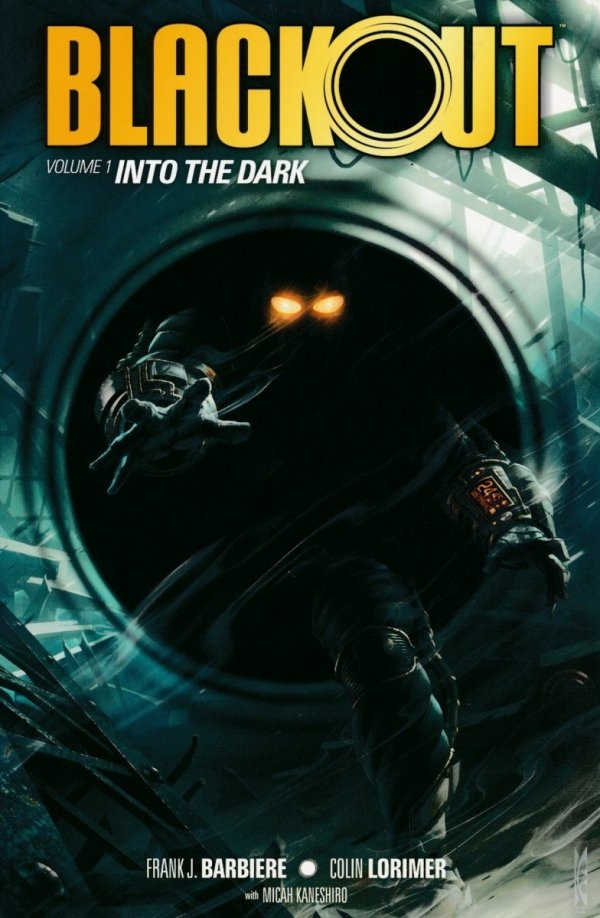 BLACKOUT VOL 01 INTO THE DARK TP [9781616555559]