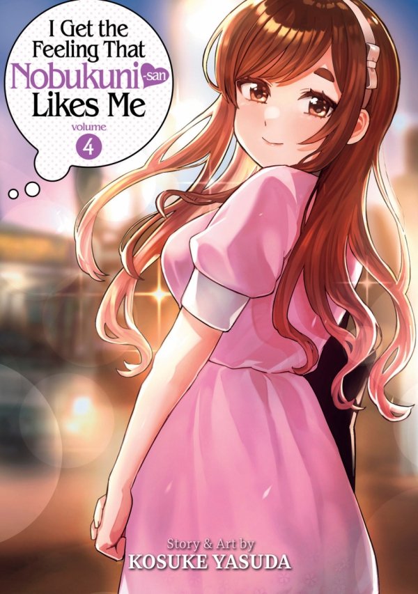 I GET THE FEELING THAT NOBUKUNI-SAN LIKES ME VOL 04 TP [9798888431276]