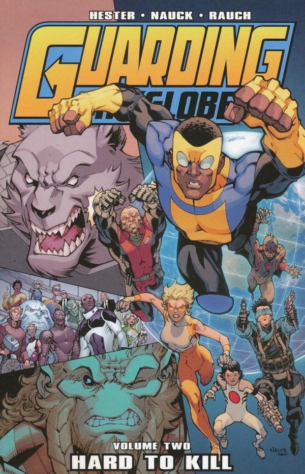 GUARDING THE GLOBE VOL 02 HARD TO KILL TP [9781607066736] **OFERTA SPECJALNA**