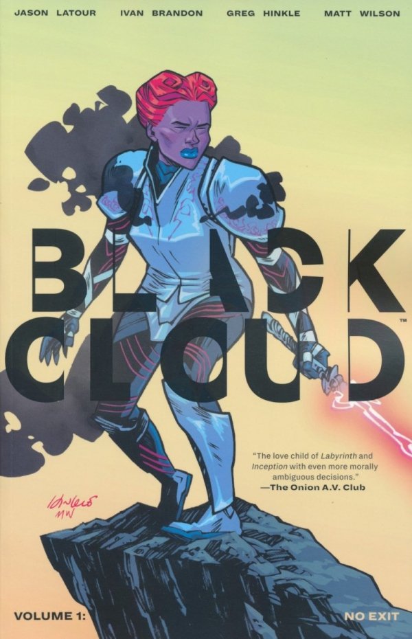 BLACK CLOUD VOL 01 NO EXIT TP [9781534303287]