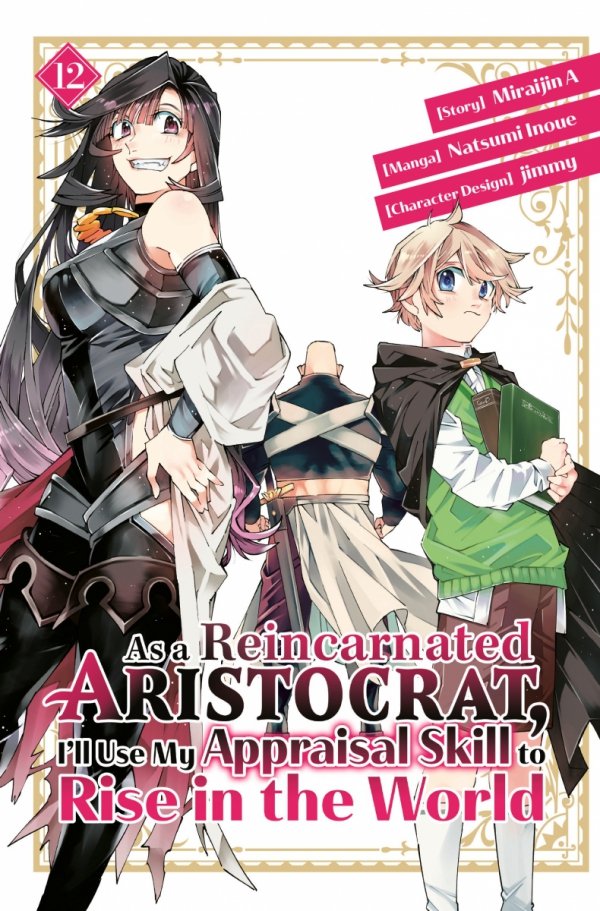 AS A REINCARNATED ARISTOCRAT ILL USE MY APPRAISAL SKILL TO RISE IN THE WORLD VOL 12 TP [9798888770269]